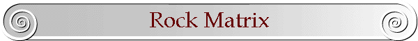 Rock Matrix